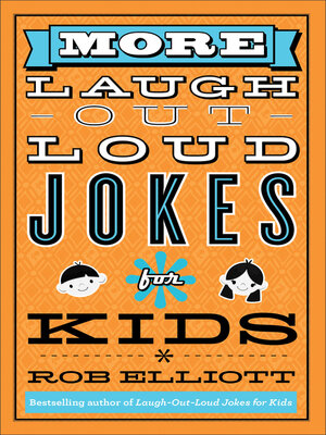 cover image of More Laugh-Out-Loud Jokes for Kids